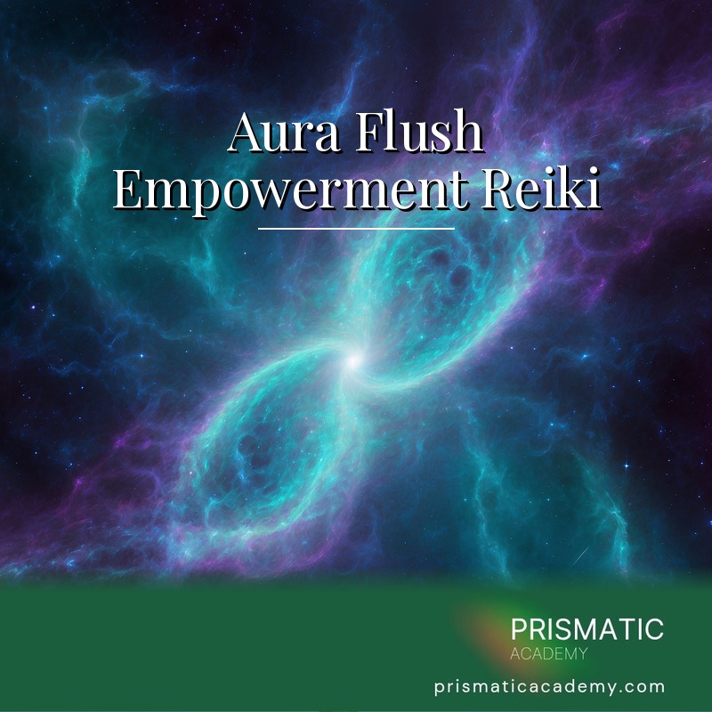 Aura Flush Empowerment – Cleanse and Refresh Your Energy Field