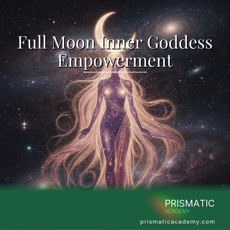 Full Moon Inner Goddess Empowerment