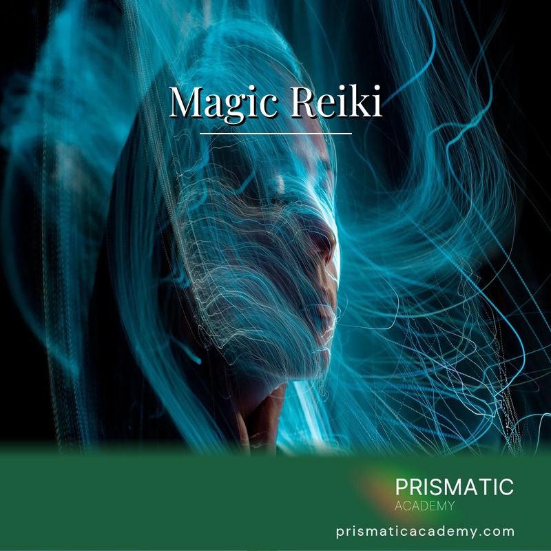 Magic Reiki