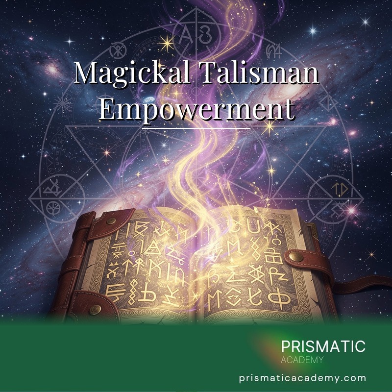 Magickal Talisman Empowerment